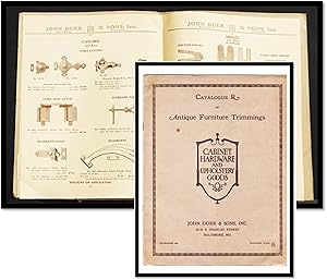 Bild des Verkufers fr Cabinet Hardware and Upholstery Goods. John Duer & Sons, Inc. Catalogue R of Antique Furniture Trimmings zum Verkauf von Blind-Horse-Books (ABAA- FABA)