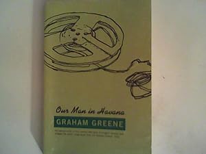 Imagen del vendedor de Our Man In Havana: Graham Greene a la venta por ANTIQUARIAT FRDEBUCH Inh.Michael Simon