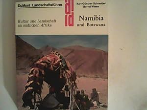 Seller image for Namibia und Botswana. Landschaftsfhrer. Kultur und Landschaft im sdlichen Afrika for sale by ANTIQUARIAT FRDEBUCH Inh.Michael Simon