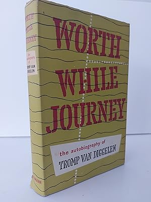 Imagen del vendedor de Worthwhile Journey a la venta por Berkshire Rare Books