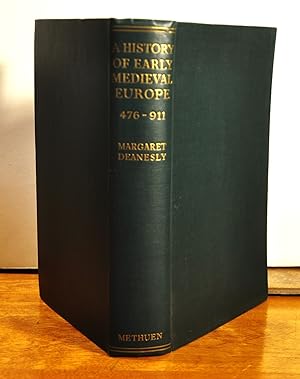 Seller image for A History of Early Medieval Europe 476 to 911: Volume 1 of the History of Medieval and Modern Europe for sale by Longs Peak Book Company