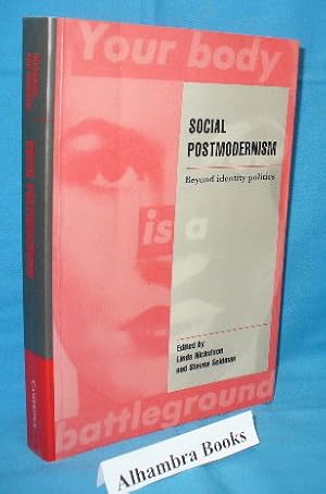 Seller image for Social Postmodernism : Beyond Identity Politics ( Cambridge Cultural Social Studies ) for sale by Alhambra Books