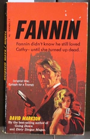 Seller image for FANNIN. (originally Titled = Epitaph For a Tramp.) for sale by Comic World