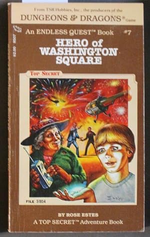 Seller image for HERO OF WASHINGTON SQUARE (Endless Quest Book #7 / A Dungeons & Dragons Adventure Book - choice your adventures Book for sale by Comic World