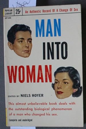 Immagine del venditore per Man Into Woman An Authentic Record of a Change of Sex. the True Story of the Miraculous Transformation of the Danish Painter Einar Wegener. (Popular Library # SP100 ). venduto da Comic World