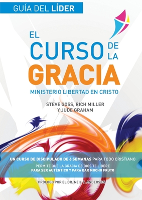 Seller image for El Curso de la Gracia - L�der: Curso de la Gracia: Gu�a del L�der (Paperback or Softback) for sale by BargainBookStores