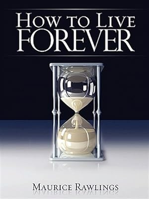 Seller image for How to Live Forever for sale by GreatBookPrices