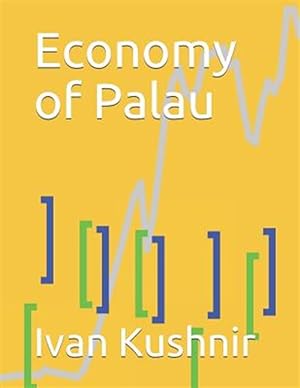 Seller image for Economy of Palau for sale by GreatBookPrices
