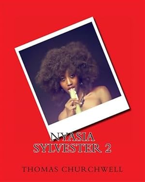 Seller image for Nyasia Sylvester for sale by GreatBookPrices
