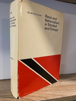 Image du vendeur pour RACE AND NATIONALISM IN TRINIDAD AND TOBAGO mis en vente par MAPLE RIDGE BOOKS