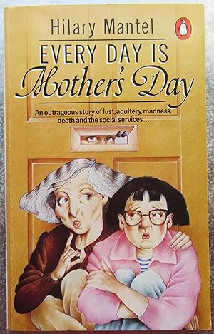Seller image for Every Day is Mother's Day for sale by Jonathan Frost Rare Books Limited