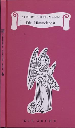 Bild des Verkufers fr Die Himmelspost. Weihnachts- und Neujahrgedichte. zum Verkauf von Versandantiquariat  Rainer Wlfel