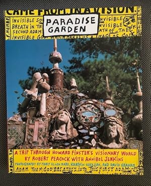 Seller image for Paradise Garden: A Trip Through Howard Finster's Visionary World for sale by The Groaning Board