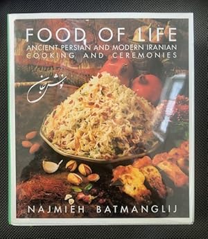 Image du vendeur pour Food of Life: Ancient Persian and Modern Iranian Cooking and Ceremonies (signed) mis en vente par The Groaning Board