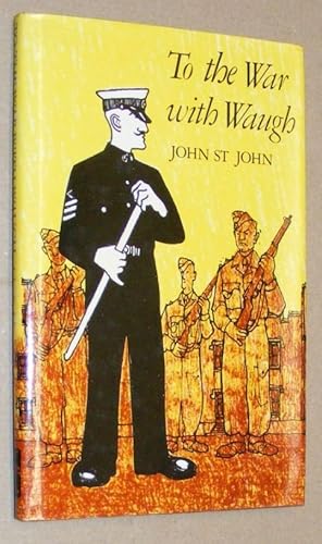 To the War with Waugh