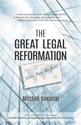 Seller image for The Great Legal Reformation: Notes from the Field (Paperback or Softback) for sale by BargainBookStores
