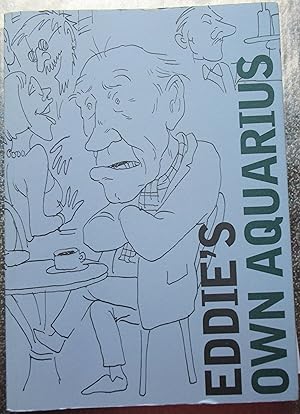 Seller image for Eddie's Own Aquarius for sale by Jonathan Frost Rare Books Limited
