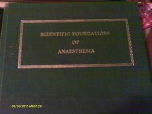 Immagine del venditore per Scientific Foundations of Anaesthesia venduto da WeBuyBooks