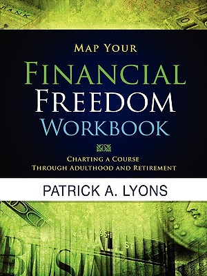 Bild des Verkufers fr Map Your Financial Freedom Workbook (Paperback or Softback) zum Verkauf von BargainBookStores