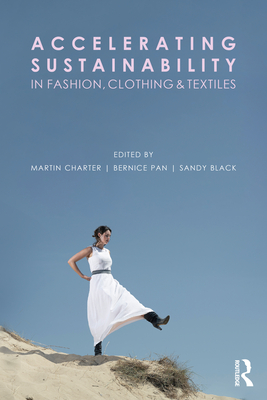 Seller image for Accelerating Sustainability in Fashion, Clothing and Textiles (Paperback or Softback) for sale by BargainBookStores