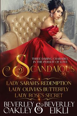 Seller image for Scandalous: Three Daring Charades in the Pursuit of Love (Paperback or Softback) for sale by BargainBookStores