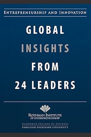 Seller image for Entrepreneurship and Innovation: Global Insights from 24 Leaders for sale by GreatBookPricesUK