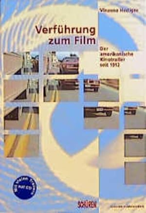 Bild des Verkufers fr Verfhrung zum Film: Der amerikanische Kinotrailer seit 1912-1998 zum Verkauf von Berliner Bchertisch eG