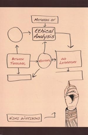 Seller image for Methods of Ethical Analysis : Between Theology, History, and Literature for sale by GreatBookPrices