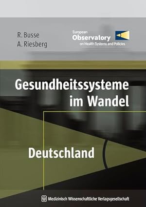 Seller image for Gesundheitssysteme im Wandel: Deutschland Deutschland for sale by Berliner Bchertisch eG