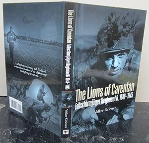 The Lions of Carentan: Fallschirmjäger Regiment 6, 1943-1945