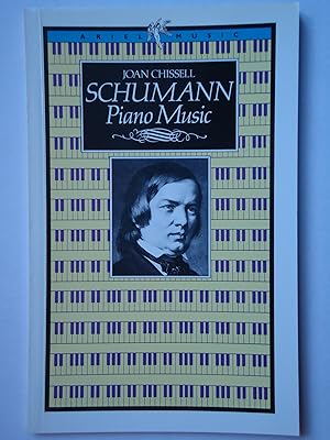 Bild des Verkufers fr SCHUMANN. Piano Music. (BBC Music Guides / Ariel Music) zum Verkauf von GfB, the Colchester Bookshop