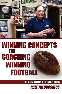Bild des Verkufers fr Winning Concepts for Coaching Winning Football: Learn From the Masters (Paperback or Softback) zum Verkauf von BargainBookStores