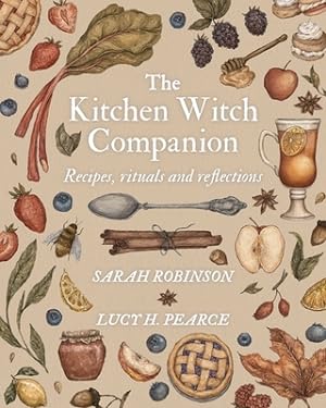 Seller image for The Kitchen Witch Companion: Recipes, rituals and reflections (Paperback or Softback) for sale by BargainBookStores
