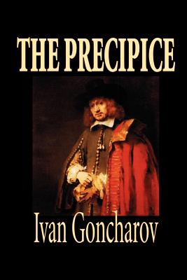 Seller image for The Precipice by Ivan Goncharov, Fiction, Classics (Paperback or Softback) for sale by BargainBookStores