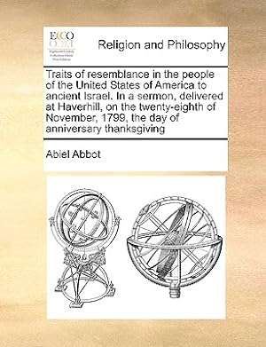 Seller image for Traits of Resemblance in the People of the United States of America to Ancient Israel. in a Sermon, Delivered at Haverhill, on the Twenty-Eighth of No (Paperback or Softback) for sale by BargainBookStores