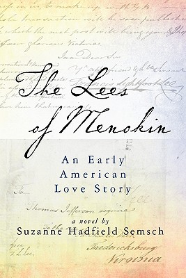 Immagine del venditore per The Lees of Menokin: An Early American Love Story (Paperback or Softback) venduto da BargainBookStores