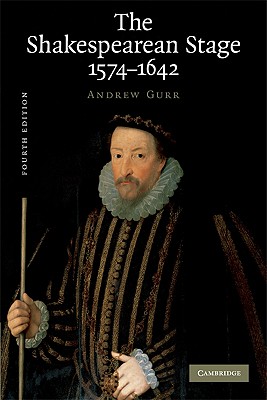 Image du vendeur pour The Shakespearean Stage 1574-1642 (Paperback or Softback) mis en vente par BargainBookStores