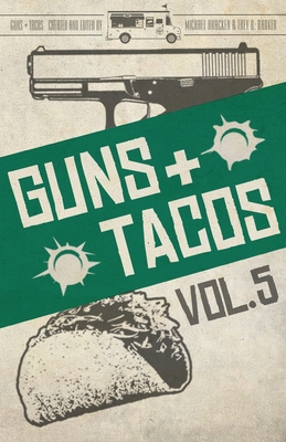 Seller image for Guns + Tacos Vol. 5 (Paperback or Softback) for sale by BargainBookStores