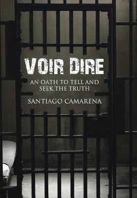 Seller image for Voir Dire: An Oath to Tell and Seek the Truth (Hardback or Cased Book) for sale by BargainBookStores