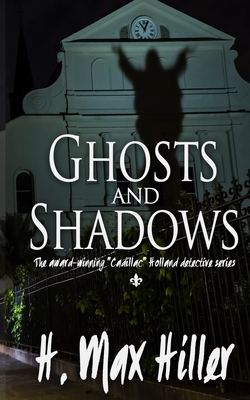 Seller image for Ghosts and Shadows: A Cadillac Holland Mystery (Paperback or Softback) for sale by BargainBookStores