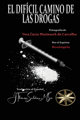 Seller image for El Dif�cil Camino de las Drogas (Paperback or Softback) for sale by BargainBookStores