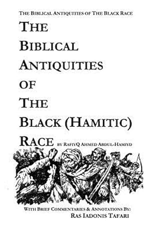 Seller image for Biblical Antiquities of the Black Hamitic Race for sale by GreatBookPricesUK