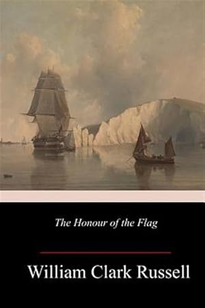 Seller image for The Honour of the Flag for sale by GreatBookPrices