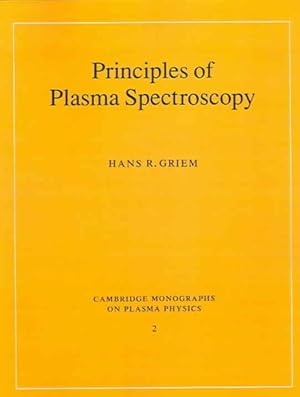 Seller image for Principles Of Plasma Spectroscopy for sale by GreatBookPrices