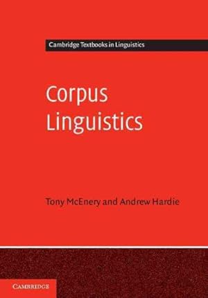 Image du vendeur pour Corpus Linguistics : Method, Theory and Practice mis en vente par GreatBookPricesUK