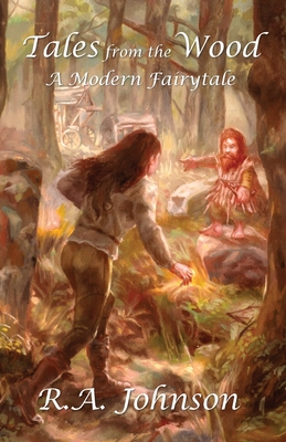 Seller image for Tales from the Wood: A Modern Fairytale (Paperback or Softback) for sale by BargainBookStores