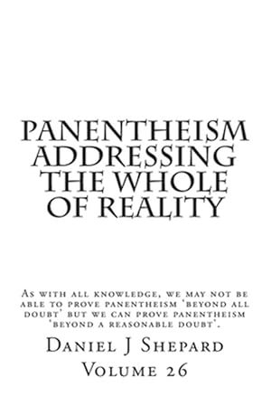 Immagine del venditore per Panentheism Addressing the Whole of Reality venduto da GreatBookPrices
