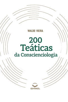 Seller image for 200 Te�ticas da Conscienciologia (Paperback or Softback) for sale by BargainBookStores