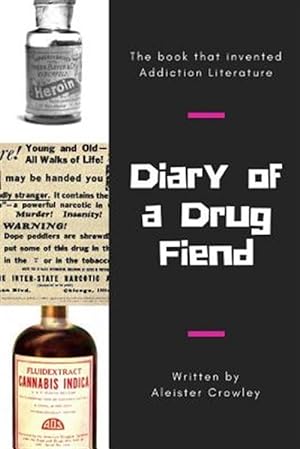 Seller image for Diary of a Drug Fiend for sale by GreatBookPrices