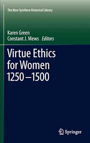 Seller image for Virtue Ethics for Women 1250-1500 for sale by GreatBookPrices